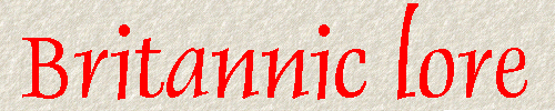 Britannic Lore